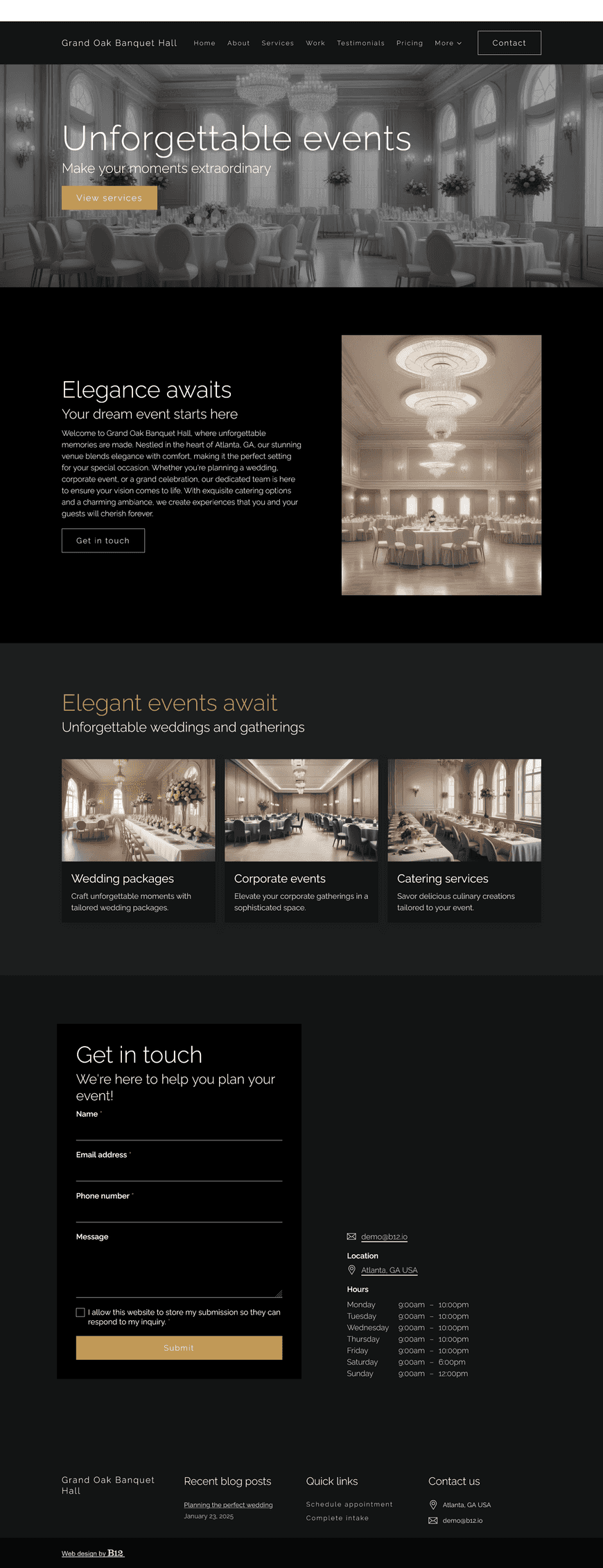 Create an elegant and inviting website for a banquet hall in Atlanta, GA. The website should include a booking system and a contact form for inquiries. Key sections should include an About Us page, Services (wedding packages, corporate events, catering), Testimonials, Portfolio (with images of the venue and events), Pricing, Blog (event planning tips), and Contact page. 