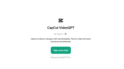 CapCut VideoGPT - Turn Your Ideas into Videos