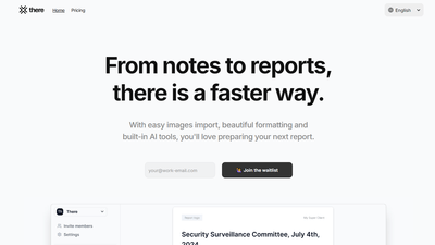 There - Revolutionizing Reports with AI