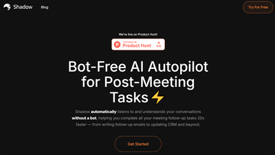 Shadow - AI Tool for Post-Meeting Tasks