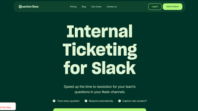 Question Base - Slack Ticketing System